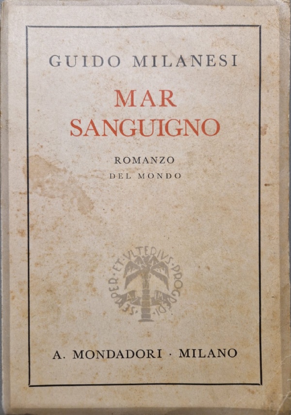 MAR SANGUIGNO di GUIDO MILANESI