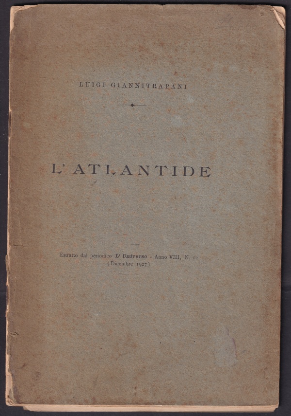 L&rsquo; ATLANTIDE di LUIGI GIANNITRAPANI