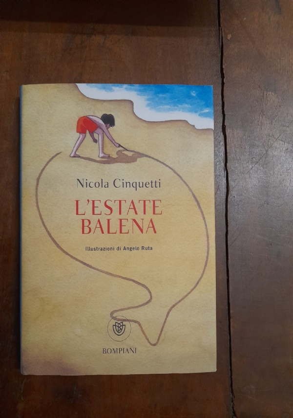L&rsquo;ESTATE BALENA di NICOLA CINQUETTI
