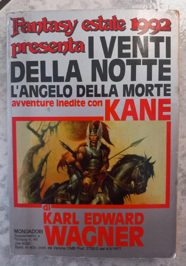 I VENTI DELLA NOTTE  L&rsquo;ANGELO DELLA MORTE  AVVENTURE INEDITE CON KANE di KARL EDWARD WAGNER