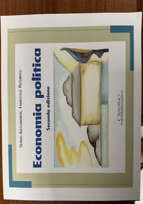 ECONOMIA POLITICA di SERGIO ALESSANDRINI, FRANCESCO PASSARELLI