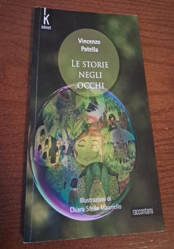 LE STORIE NEGLI OCCHI di VINCENZO PATELLA