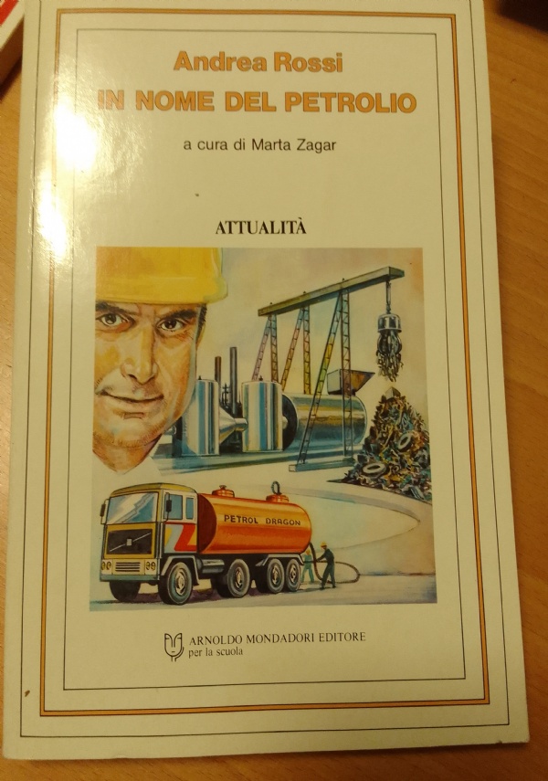 IN NOME DEL PETROLIO di ANDREA ROSSI