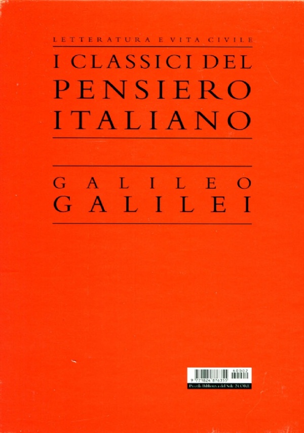 I classici del pensiero italiano - Galileo Galilei di Galilei, Galileo