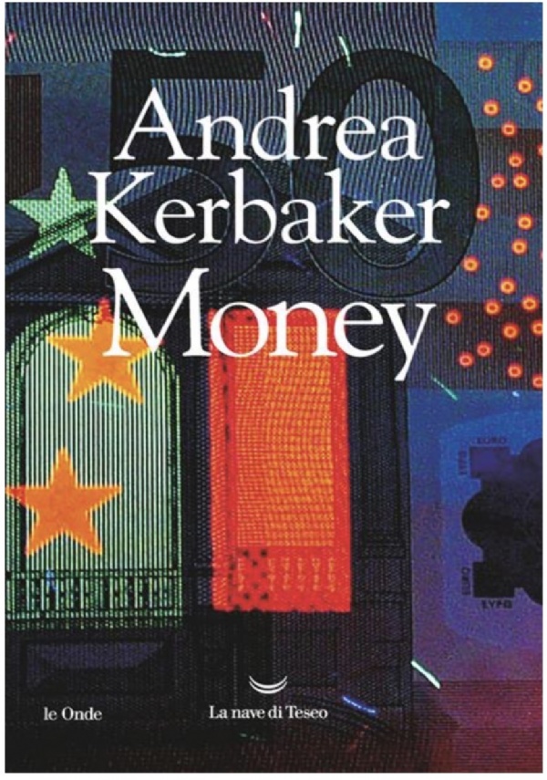 MONEY di ANDREA KERBAKER