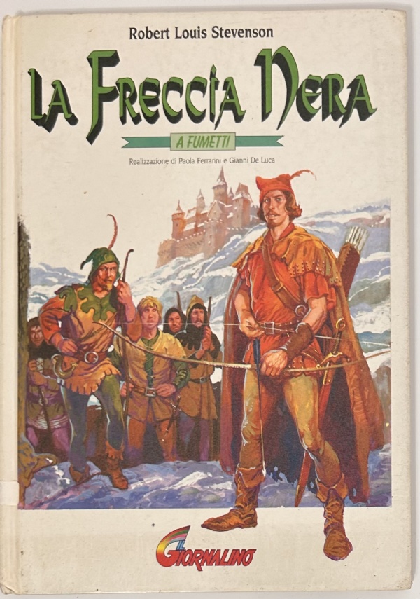 LA FRECCIA NERA A FUMETTI di ROBERT LOUIS STEVENSON