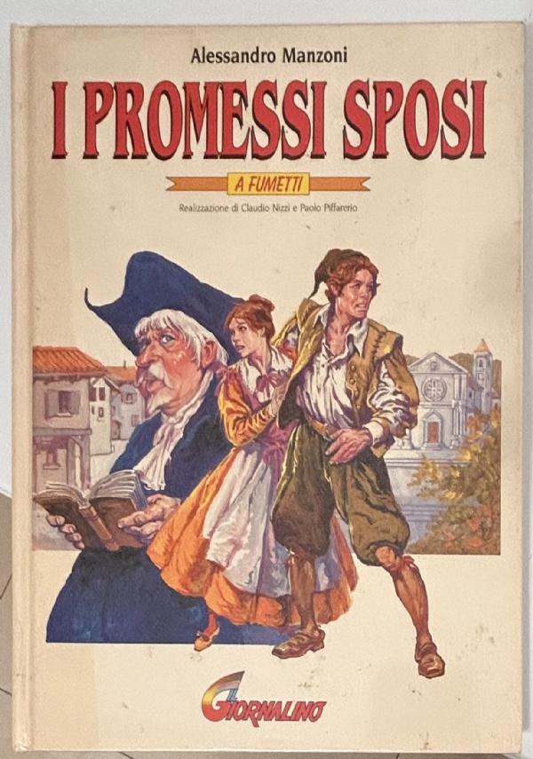 I PROMESSI SPOSI A FUMETTI di ALESSANDRO MANZONI