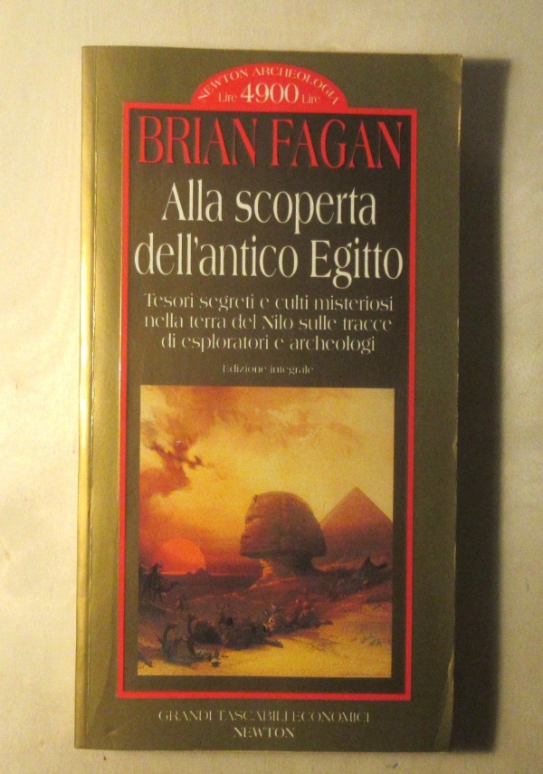ALLA SCOPERTA DELL&rsquo;ANTICO EGITTO di BRIAN FAGAN