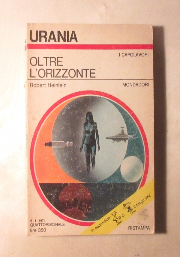 OLTRE L&rsquo;ORIZZONTE di ROBERT HEINLEIN