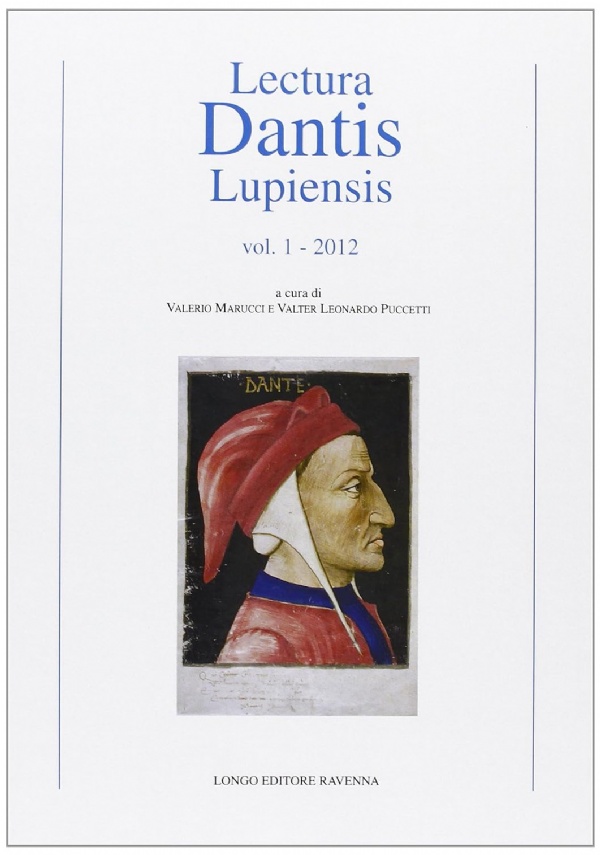 Lectura Dantis Lupiensis vol. 2 - 2013 di 