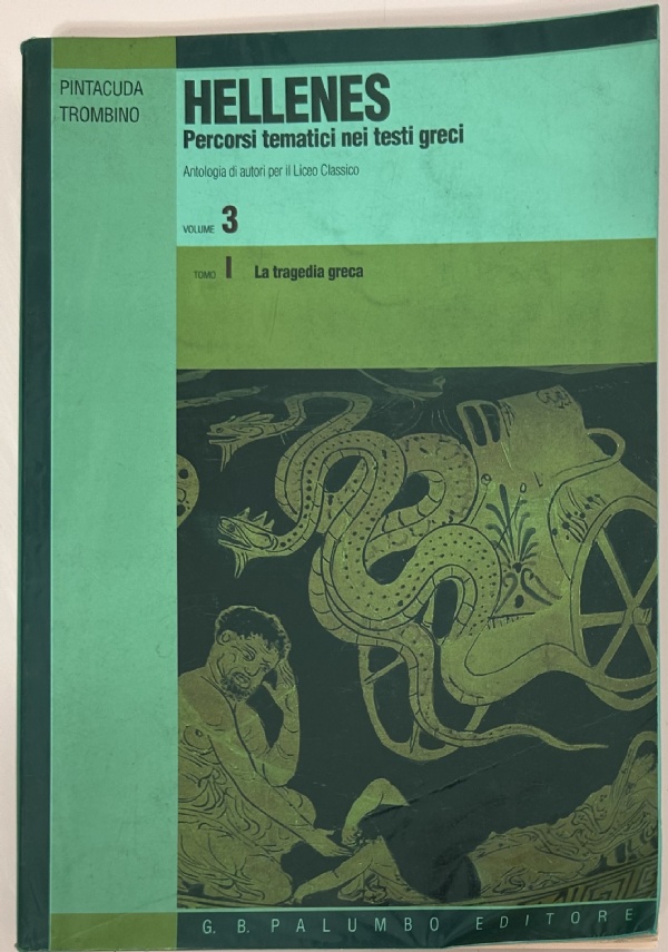 Antologia della letteratura greca Vol. 3. L&rsquo;et� ellenistica e cristiana di 