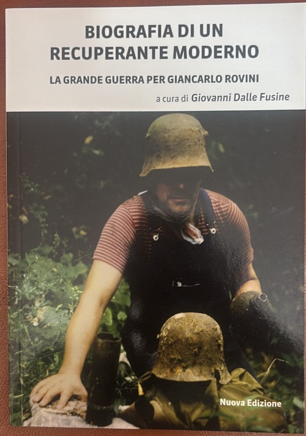 BIOGRAFIA DI UN RECUPERANTE MODERNO di GIOVANNI DALLE FUSINE