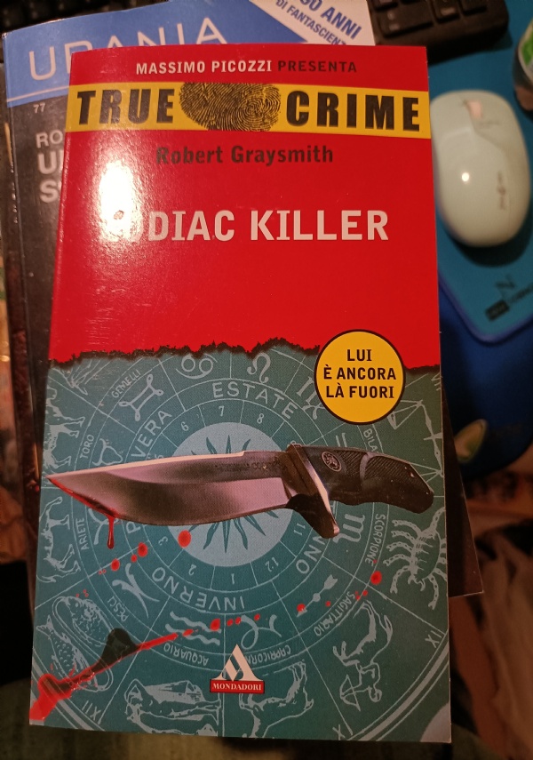 ZODIAC KILLER - TRUE CRIME di GRAYSMITH ROBERT