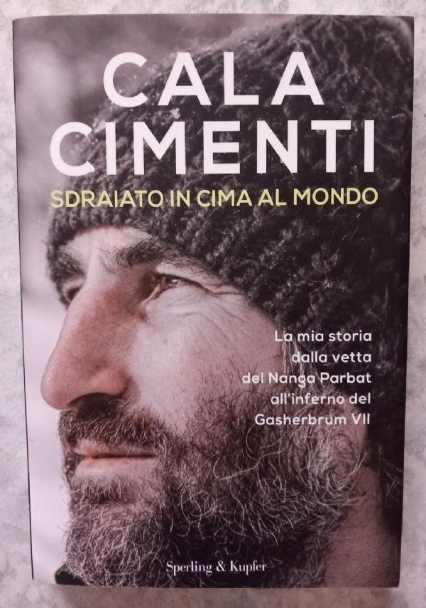 SDRAIATO IN CIMA AL MONDO di CALA CIMENTI
