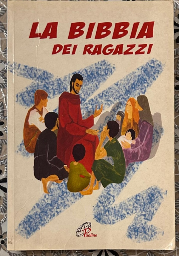LA BIBBIA DEI RAGAZZI di G. GRAZIOSO