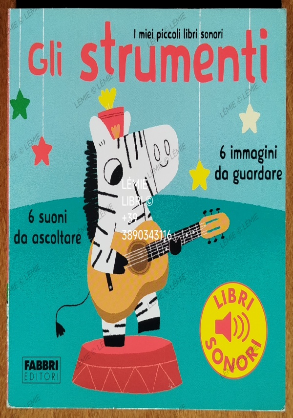 GLI STRUMENTI EDIZ. ILLUSTRATA di BILLET MARION