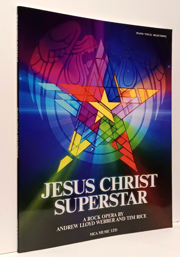 JESUS CHRIST SUPERSTAR  A ROCK OPERA di ANDREW LLOID WEBBER, TIM RICE