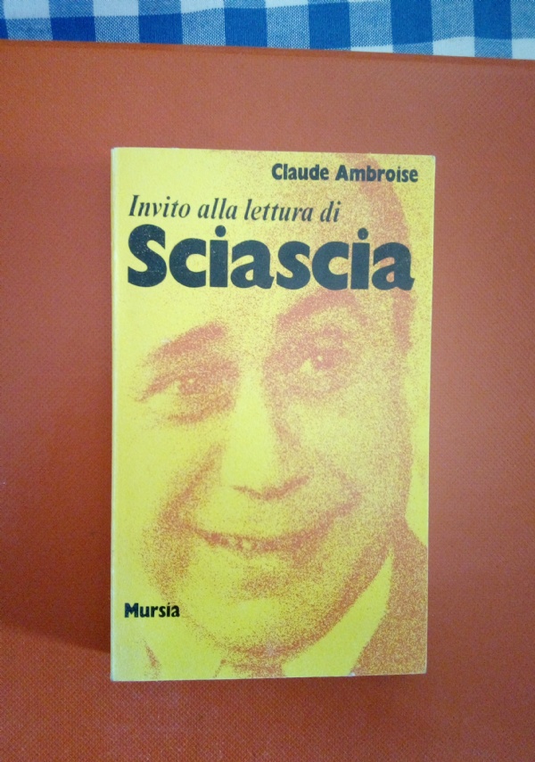INVITO ALLA LETTURA DI SCIASCIA di C. AMBROISE