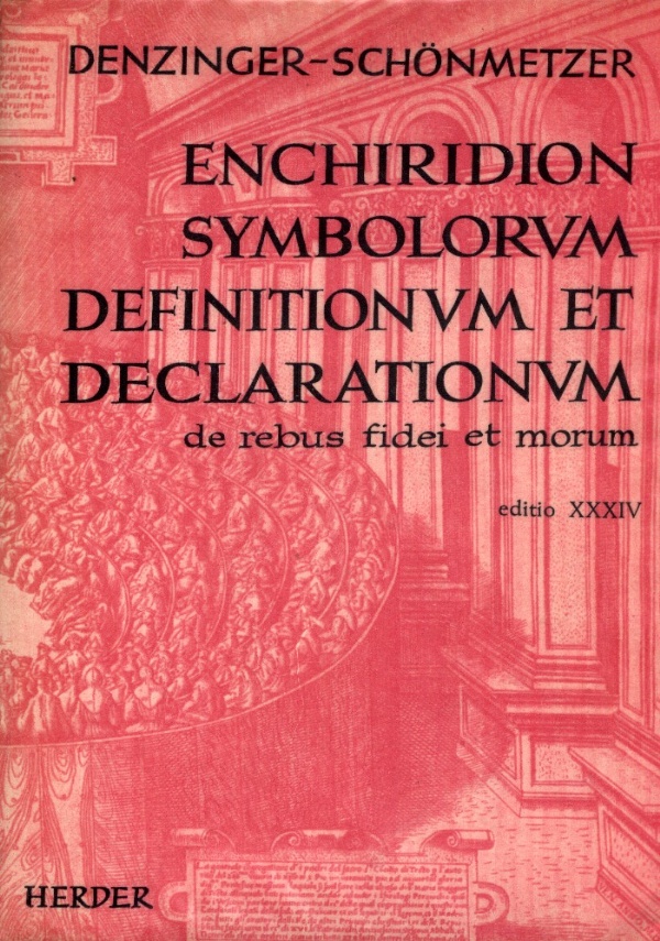 ENCHIRIDION SYMBOLORUM DEFINITIONUM ET DECLARATIONUM DE REBUS FIDEI ET MORUM. EDITIO XXXIV di AAVV