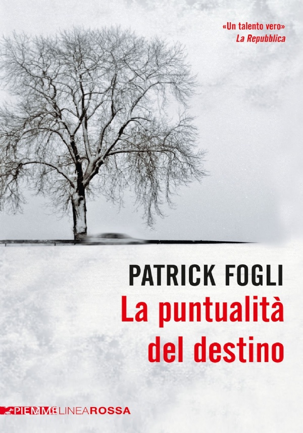 LA PUNTUALIT� DEL DESTINO di PATRICK FOGLI