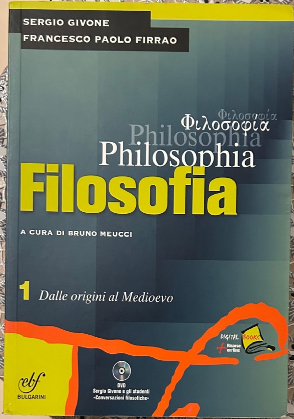 FILOSOFIA VOL. 1 DALLE ORIGINI AL MEDIOEVO di SERGIO GIVONE, FRANCESCO PAOLO FIRRAO