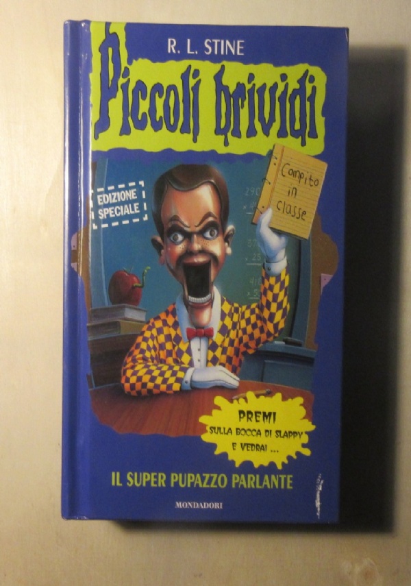PICCOLI BRIVIDI - IL SUPER PUPAZZO PARLANTE. di R. L. STINE