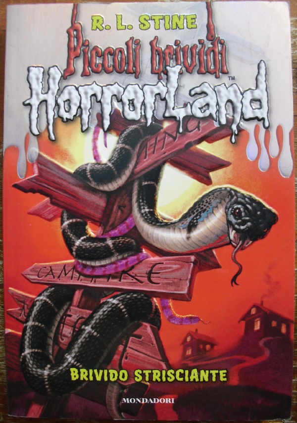 PICCOLI BRIVIDI HORRORLAND 9 BRIVIDO STRISCIANTE LIBRO HORROR RAGAZZI SUPER PRIMA EDIZIONE di R. L. STINE