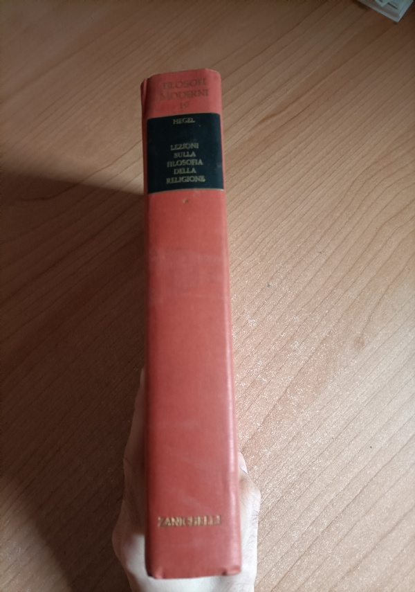 LEZIONI SULLA FILOSOFIA DELLA RELIGIONE di HEGEL