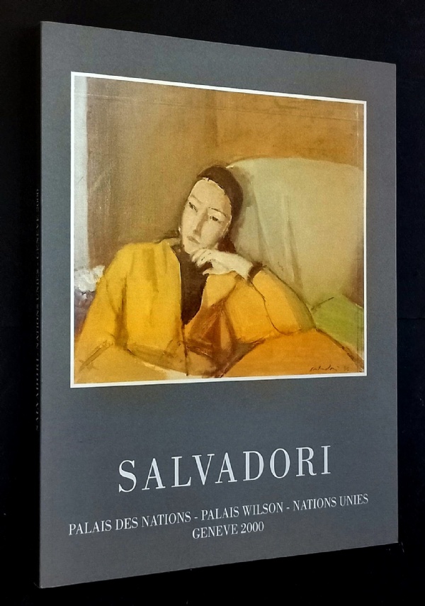 LA FEMME PAR  SALVADORI - BEAUT� ET INTERIORIT� - HUILES , PASTELS, DESSINS di ALDO SALVADORI - AA.VV.