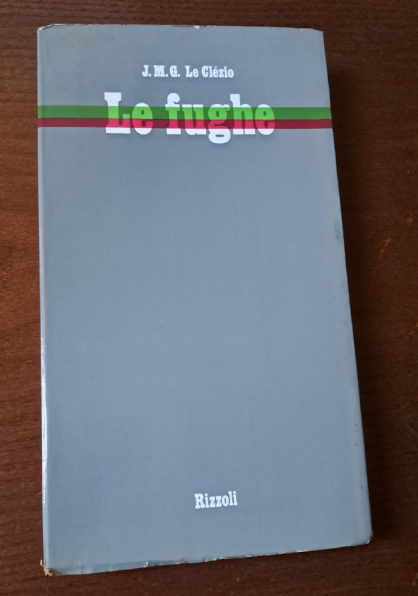 LE FUGHE di J.M.G. LE CLEZIO