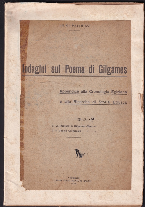 INDAGINI SUL POEMA DI GILGAMES di LUIGI PESERICO